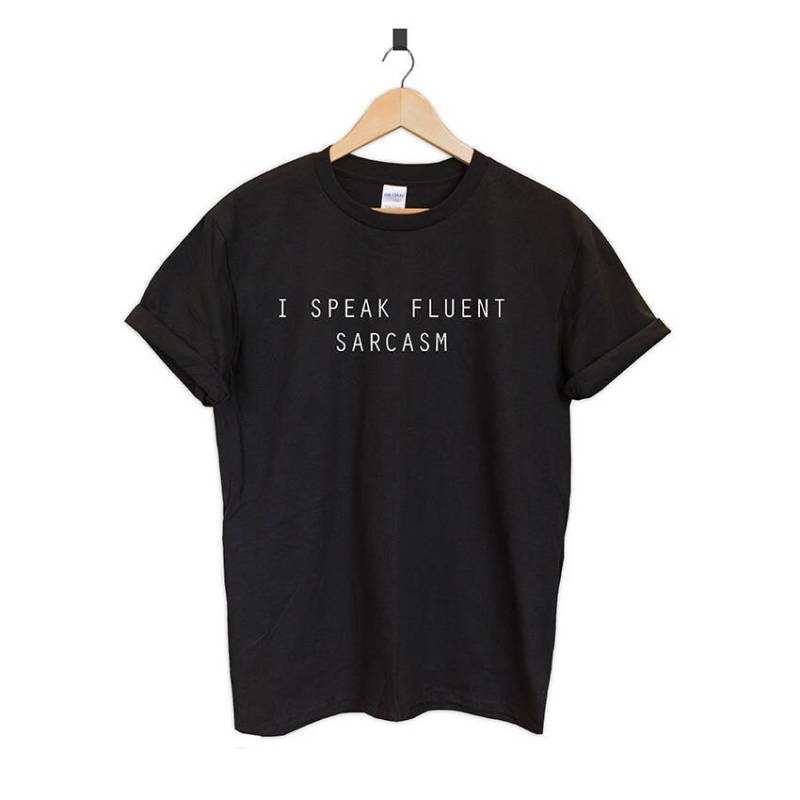 Ich Spreche Fließend Sarkasmus T-Shirt Unisex Lustige Tumblr Geschenk Ich Spreche Fließend Sarkasmus T-Shirt Unisex Lustige Tumblr Geschenk von PepperfashionDesign