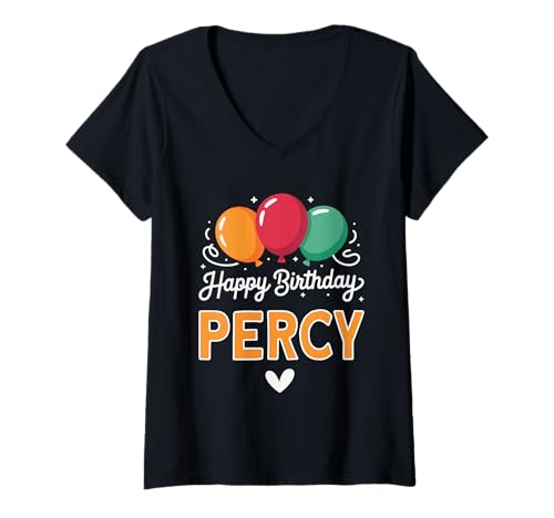 Damen Alles Gute zum Geburtstag Spruch Percy T-Shirt mit V-Ausschnitt von Percy Name Spruch für Geburtstag