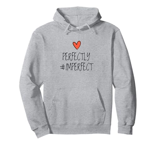 Hashtag #IMPERFECT Geschenk Herz Perfectly Imperfect Damen Pullover Hoodie von Perfectly Imperfect