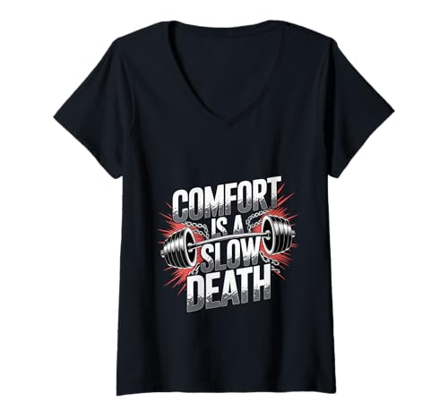 Damen Comfort is A Slow Death Motivationsdisziplin -Wachstum - T-Shirt mit V-Ausschnitt von Persistent Motivation Drive