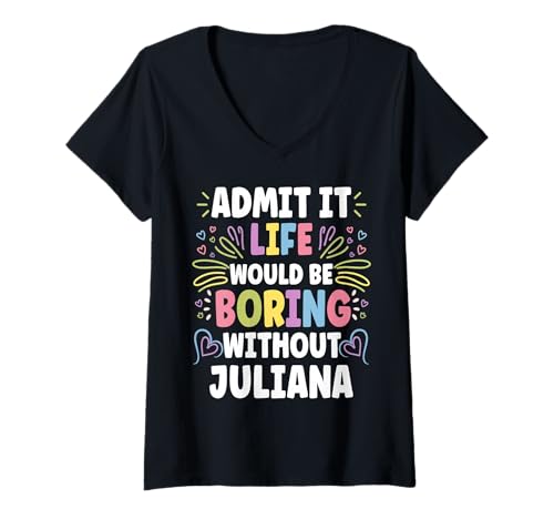 Damen Juliana Personalized Name Funny Cute Custom Juliana Name T-Shirt mit V-Ausschnitt von Personal Gift For Women Named JULIANA