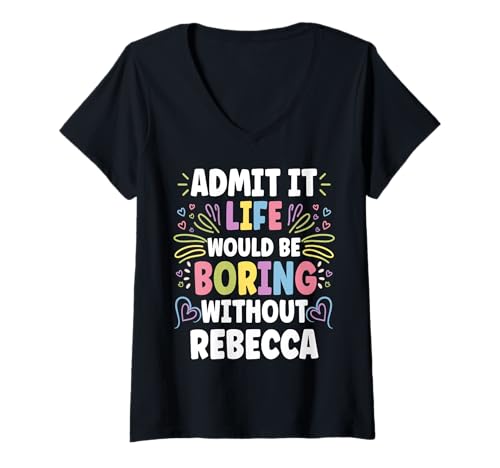 Damen Rebecca Personalisierter Name Lustig Niedlich Custom Rebecca Name T-Shirt mit V-Ausschnitt Damen Rebecca Personalisierter Name Lustig Niedlich Custom Rebecca Name T-Shirt mit V-Ausschnitt von Personal Gift For Women Named REBECCA