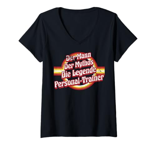 Damen Sport Geburtstag Mythos-Legende Personal-Trainer T-Shirt mit V-Ausschnitt von Personal-Trainer Zubehör Geschenke Geburtstagshirt