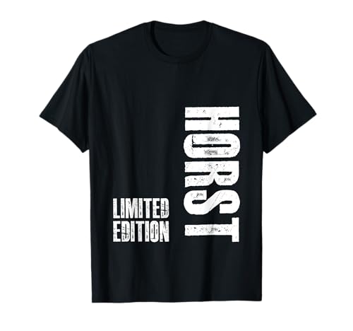 Vornamen Design Männer Geburtstag Horst Geschenk für Horst T-Shirt von Personalisiert Lustiges Geschenk Für Horst