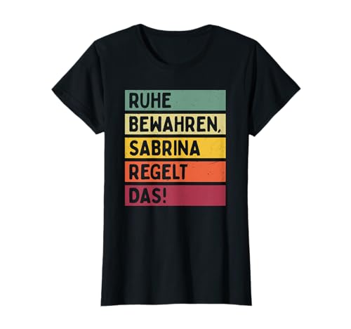 Personalisierte Geschenke Sabrina Ruhe Bewahren Sabrina Regelt Das Spruch In Retro Balken Style Multi-colored Damen XS V-Ausschnitt Kurzarm Sommer T-Shirt von Personalisierte Geschenke Sabrina