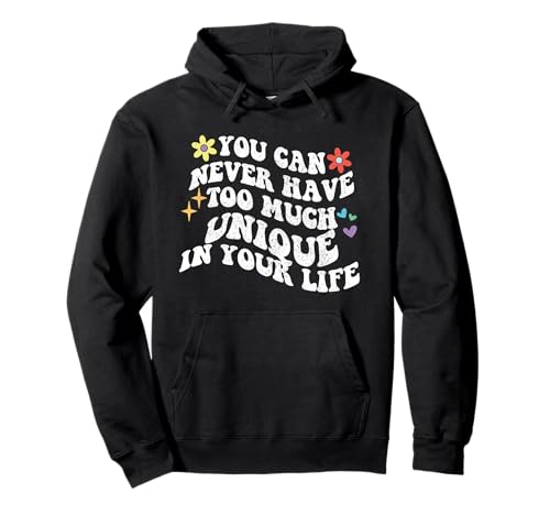 Retro-Groovy, Einzigartiges kann man in seinem Leben nie genug haben Pullover Hoodie von Personalized First Name outfit For Women