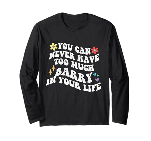 Retro Groovy Barry kann man nie genug in seinem Leben haben Langarmshirt von Personalized First Name outfit For Women