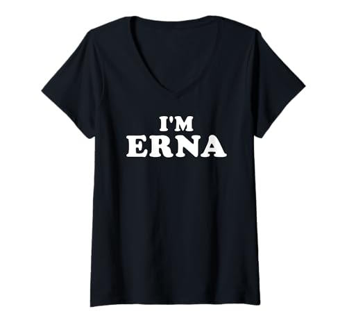 Damen I'm Erna, My Name Is Erna, I am Erna, Personalisiert T-Shirt mit V-Ausschnitt von Personalized For Erna & Friends