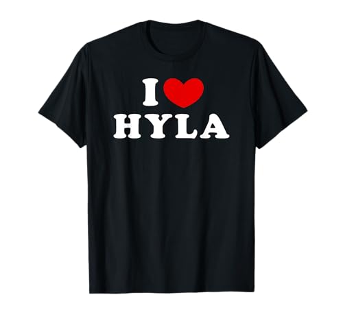 Personalized For Hyla & Friends Damen Unisex-Erwachsene Schwarz I Love Hyla, Ich Liebe Hyla T-Shirt von Personalized For Hyla & Friends