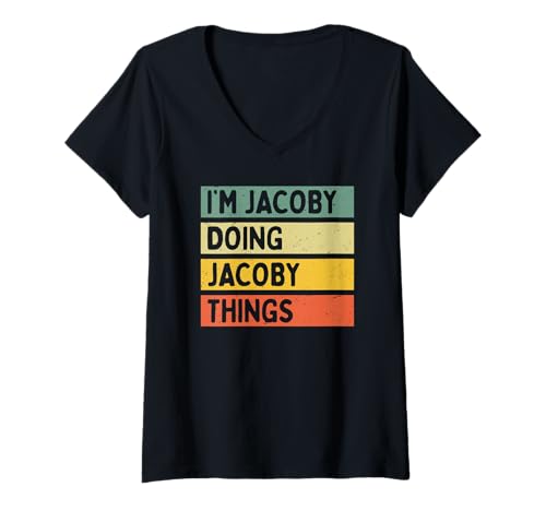 Damen Lustiges Zitat I'm Jacoby Doing Jacoby Things T-Shirt mit V-Ausschnitt Damen Lustiges Zitat I'm Jacoby Doing Jacoby Things T-Shirt mit V-Ausschnitt von Personalized Gift Ideas Jacoby