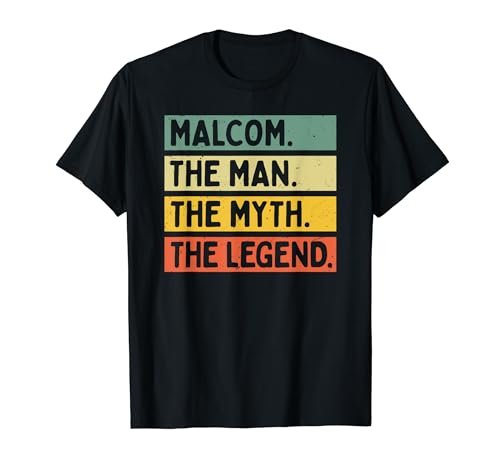 Malcom The Man The Myth The Legend Lustiges Personalisiertes Zitat T-Shirt von Personalized Gift Ideas Malcom