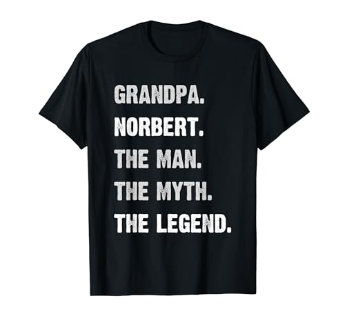 Personalisierte Opa Geschenke Norbert Man Myth Legend Opa T-Shirt Personalisierte Opa Geschenke Norbert Man Myth Legend Opa T-Shirt von Personalized Grandpa Gifts For Grandpa The Man