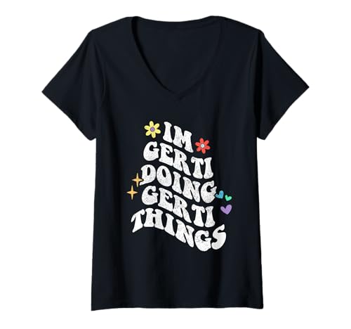 Damen Retro Groovy Im Gerti Doing Gerti Things Lustiger Muttertag T-Shirt mit V-Ausschnitt von Personalized Name Mothers Day outfit For Women