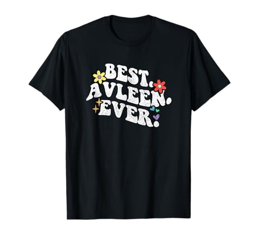 Retro Groovy Best Avleen Ever Vorname Muttertag Mädchen T-Shirt von Personalized Name Mothers Day outfit For Women