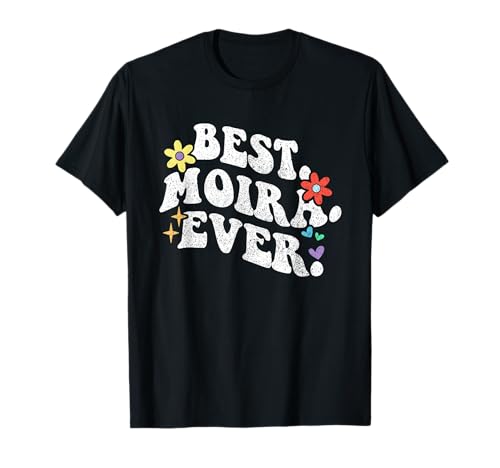 Retro Groovy Best Moira Ever Vorname Muttertag Mädchen T-Shirt von Personalized Name Mothers Day outfit For Women