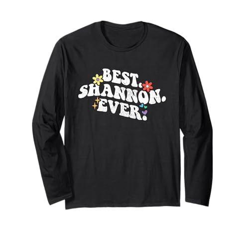 Retro Groovy Best Shannon Ever Vorname Muttertag Mädchen Langarmshirt von Personalized Name Mothers Day outfit For Women