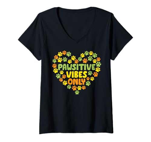 Damen Pet – Pawsitive Vibes Only T-Shirt mit V-Ausschnitt von Pet Humor Apparel