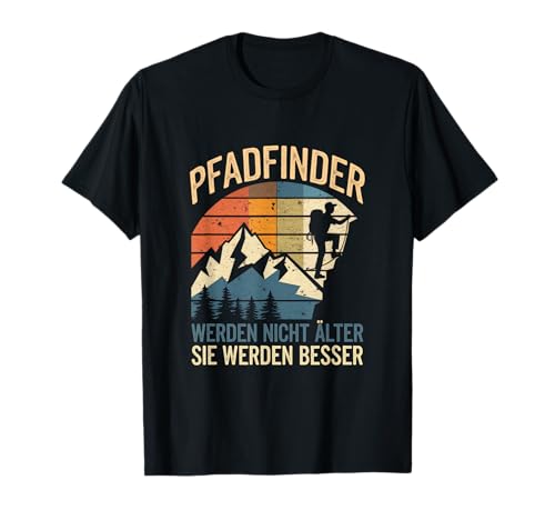 Lustiger Pfadfinder Spruch Damen und Herren T-Shirt von Pfadfinder Vagabund Designs