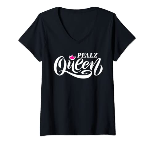 Damen Pfalz Queen Pfälzerin Pfälzer Party Pfalzkind Pfalzpower T-Shirt mit V-Ausschnitt Damen Pfalz Queen Pfälzerin Pfälzer Party Pfalzkind Pfalzpower T-Shirt mit V-Ausschnitt von Pfälzisch Dialekt Heimat Mundart Design Geschenk