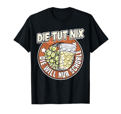 Weinschorle Die Tut Nix Pfälzerin Pfälzer Mädel Frauen Pfalz T-Shirt von Pfalz & Pälzerin Weinschorle Geschenke Damen