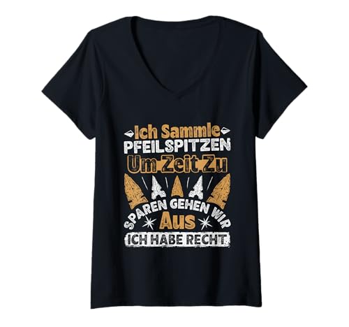 Damen Pfeile Sammler ICH SAMMLE PFEILSPITZEN Lustig Jagdspitzen T-Shirt mit V-Ausschnitt von Pfeilspitzen Jagdspitzen für Pfeile Sammler TShirt