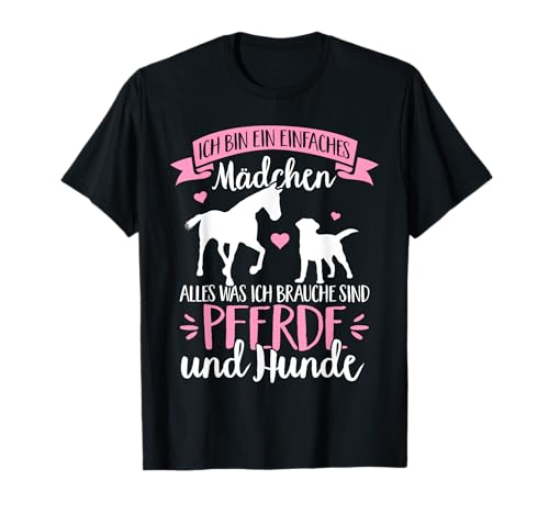 Pferde Und Hunde Mädchen Spruch Hund Reiter Reiterin Pferd T-Shirt von Pferd Und Hund Geschenke Reiten Reiterin Reiterhof