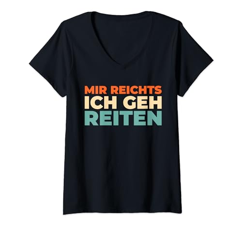 Damen Retro Reitsport Pferd - Vintage Mir Reichts Ich Geh Reiten T-Shirt mit V-Ausschnitt von Pferde Geschenke & Ideen