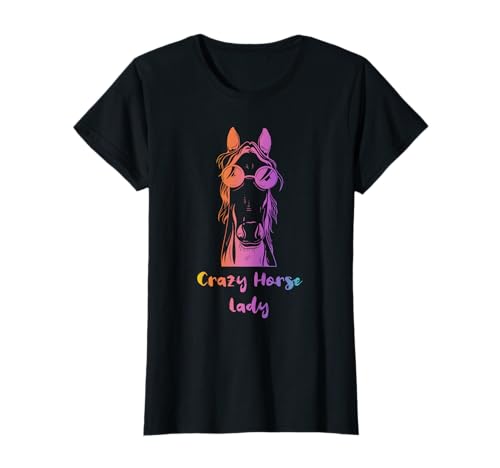 Süßes Pferde Mädchen Design Reiterin Crazy Horse Lady T-Shirt von Pferde Mädchen Geschenke