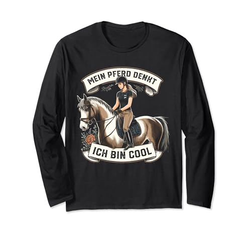 Pferdesport Reiten Pferdeliebhaber Pferd Mädchen Langarmshirt von Pferde Reiter Humor