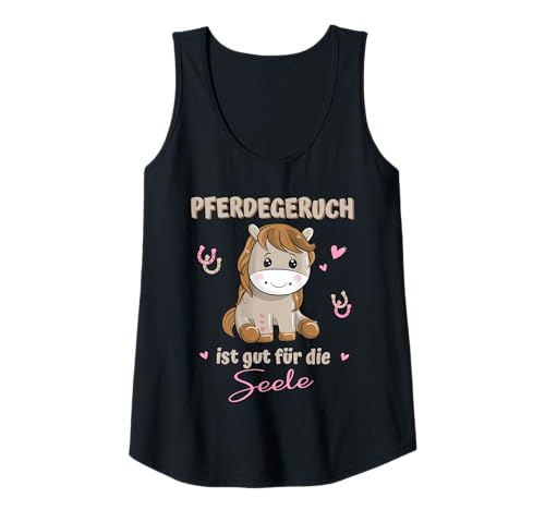 Damen Pferde - Pferdegeruch ist gut für die Seele – Reiterin Tank Top Damen Pferde - Pferdegeruch ist gut für die Seele – Reiterin Tank Top von Pferde Reiterin Stallliebe Pferdeliebe