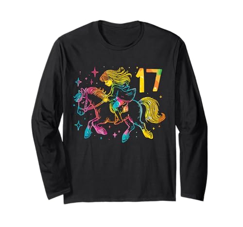 17. Geburtstag Pferde Mädchen Reiterin Geschenk 17 Jahre alt Langarmshirt von Pferdeliebe Mädchen Reiterin Geburtstagsgeschenke