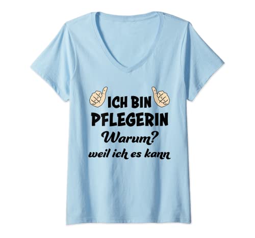 Damen Pflegerin Spruch Krankenpflegerin Pflege Beruf Pflegerin T-Shirt mit V-Ausschnitt Damen Pflegerin Spruch Krankenpflegerin Pflege Beruf Pflegerin T-Shirt mit V-Ausschnitt von Pflegerin Sprüche Witzige Krankenpflegerin Designs