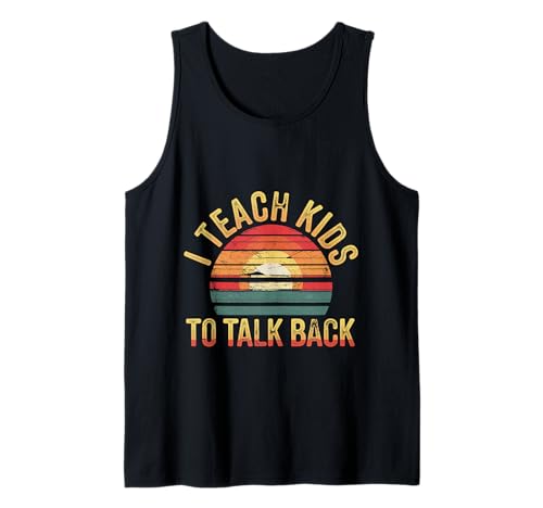 I Teach Kids to Talk Back Logopädie-Trainer |- Tank Top von Pflichten eines Logopäden