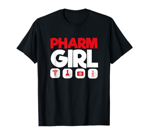 Pharmacy Tech Pharmacy Student Apotheker Apotheker Apotheker Mädchen T-Shirt von Pharm Girl Pharmacy Technician Gift
