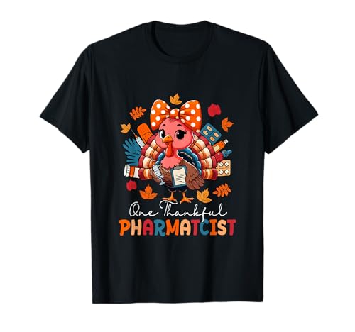 One Thankful Pharmacist Thanksgiving Truthahn Fliege Damen T-Shirt von Pharmacist Thanksgiving Costume