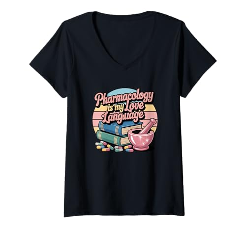 Damen Pharmakologie Is My Love Language Cute Pharmacy Zitat T-Shirt mit V-Ausschnitt von Pharmacology Souvenirs and More