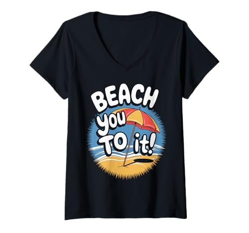 Damen Beach You to It Lustig T-Shirt mit V-Ausschnitt von Pheezneek