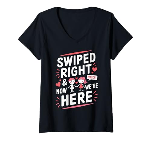 Damen Nach rechts gewischt und jetzt sind wir Hier Paare T-Shirt mit V-Ausschnitt von Pheezneek