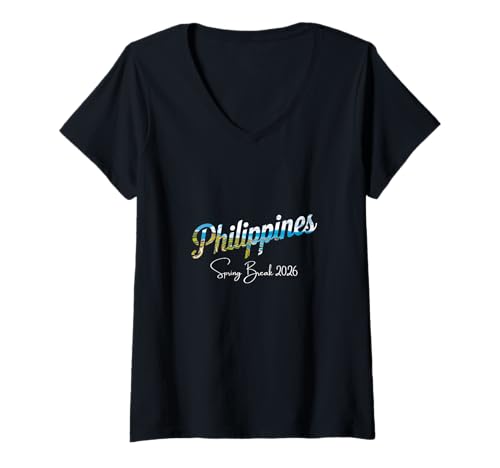 Damen Philippinen Spring Break 2026 Urlaubsreisen T-Shirt mit V-Ausschnitt von Philippines Spring Break Clothes T-Shirts