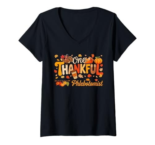 Damen One Thankful Phlebotomist Thanksgiving Fall Türkei Stolzer Job T-Shirt mit V-Ausschnitt von Phlebotomist Thanksgiving Costume