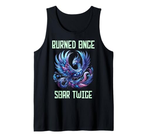 Herren Burned Once Soar Twice, Phoenix-Zitat, Rebirth Motivation Tank Top Herren Burned Once Soar Twice, Phoenix-Zitat, Rebirth Motivation Tank Top von Phoenix Rising