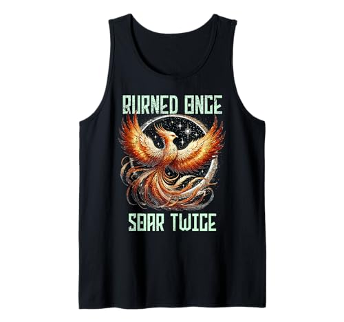 Herren Burned Once Soar Twice, Phoenix-Zitat, Rebirth Motivation Tank Top Herren Burned Once Soar Twice, Phoenix-Zitat, Rebirth Motivation Tank Top von Phoenix Rising