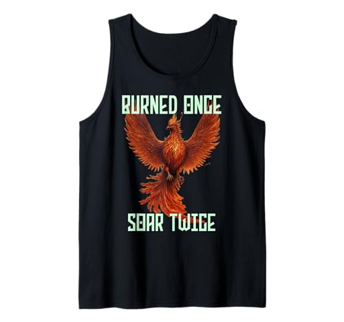 Herren Burned Once Soar Twice, Phoenix-Zitat, Rebirth Motivation Tank Top Herren Burned Once Soar Twice, Phoenix-Zitat, Rebirth Motivation Tank Top von Phoenix Rising