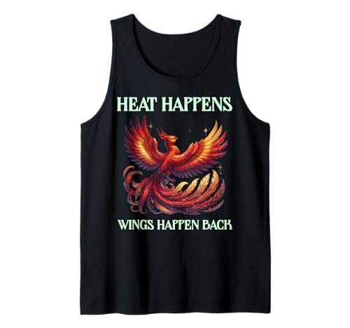 Herren Heat Happens, Wings Happen Back, Motivation Phoenix Zitat Tank Top Herren Heat Happens, Wings Happen Back, Motivation Phoenix Zitat Tank Top von Phoenix Rising