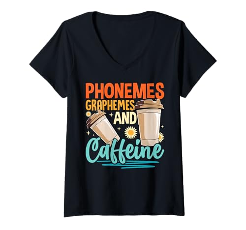 Damen Phonemes Graphemes and Coffein Funny Linguistics Coffee T-Shirt mit V-Ausschnitt Damen Phonemes Graphemes and Coffein Funny Linguistics Coffee T-Shirt mit V-Ausschnitt von Phonemes Graphemes Caffeine Quote