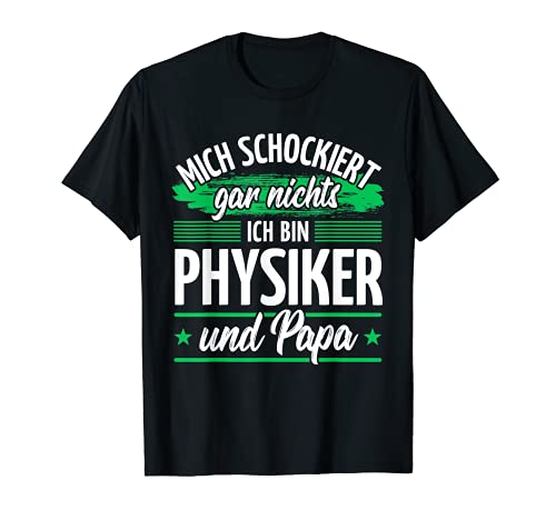 Herren Papa Physiker T-Shirt von Physiker Geschenke Physik