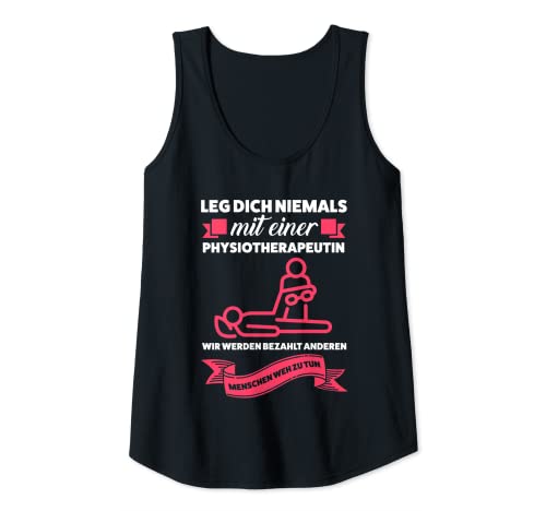 Damen Leg dich nie mit Physiotherapeutin Physio Physiotherapeutin Tank Top Damen Leg dich nie mit Physiotherapeutin Physio Physiotherapeutin Tank Top von Physiotherapeutin & Praxis Geschenk