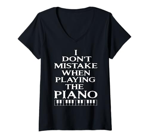 Damen Ich Mache Keine Fehler Beim Klavierspielen Spruch T-Shirt mit V-Ausschnitt Damen Ich Mache Keine Fehler Beim Klavierspielen Spruch T-Shirt mit V-Ausschnitt von Piano Humor Selbstbewusste Musikliebhaber