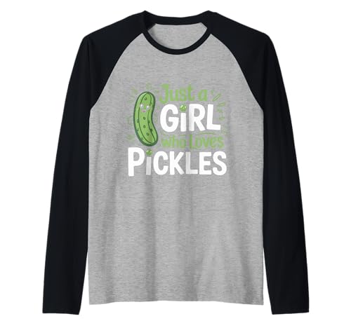Gurke Nur EIN Mädchen, das Gurken liebt Raglan Gurke Nur EIN Mädchen, das Gurken liebt Raglan von Pickle Dill Pickles Cucumber