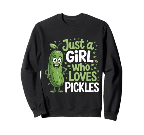 Gurke Nur EIN Mädchen, das Gurken liebt Sweatshirt von Pickle Dill Pickles Cucumber